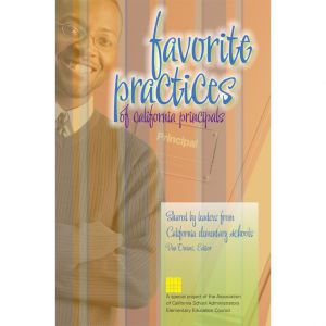 Favorite Practices of California Principals